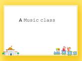 牛津上海版四年级下册英语Module4 Unit 1 A Music class 课件-