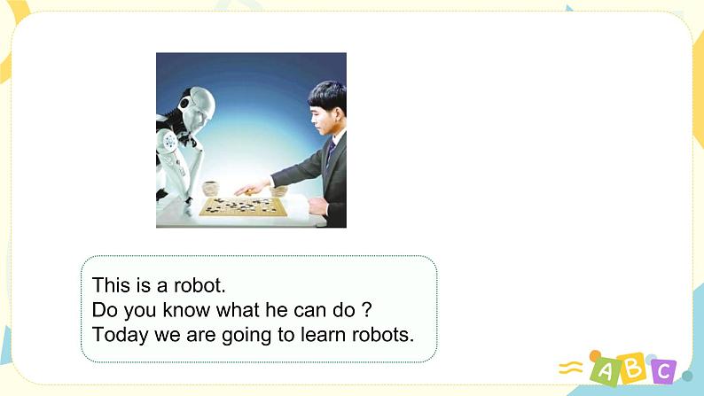 Module 3 Unit 1 Robots will do everything 课件第3页