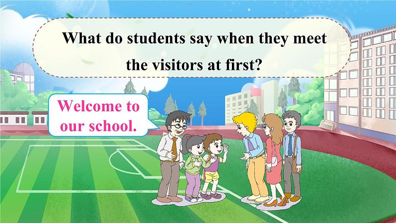 人教精通版英语五下 Unit 1 Welcome to our school! Lesson 1 课件06