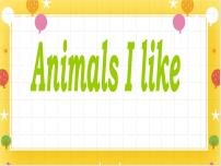 牛津上海版二年级下册unit 3 Animals I like精品ppt课件