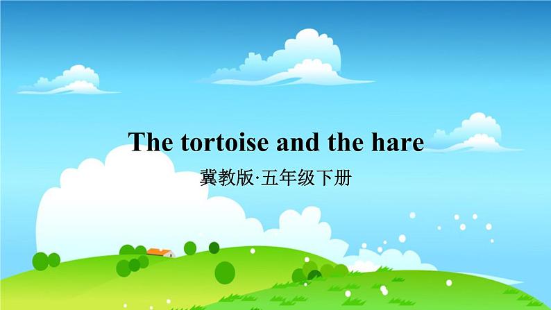 冀教5年级英语下册  Reading For Fun PPT课件01