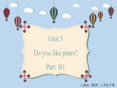 人教版PEP三年级英语下册 Unit 5 B1 let's talk 课件