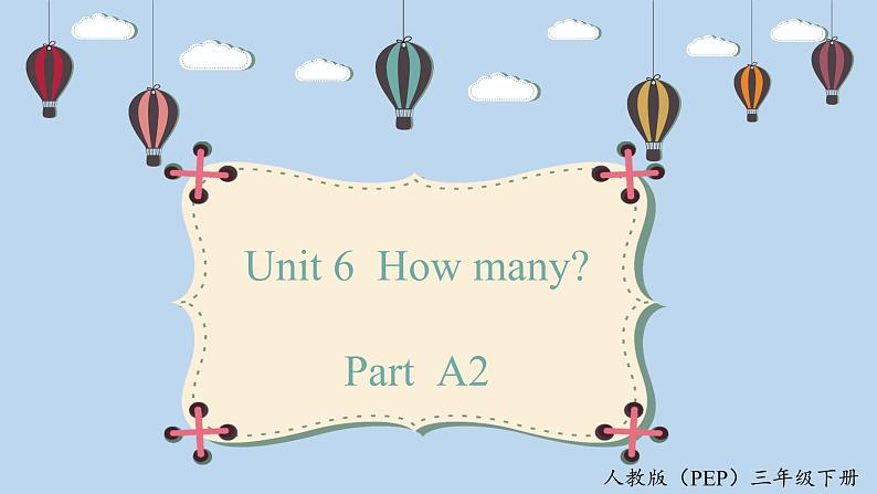 人教版PEP三年级英语下册 Unit 6 A2 Let's learn 课件01