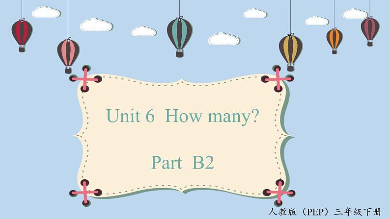 人教版PEP三年级英语下册 Unit 6 B2 Let 's learn 课件第1页