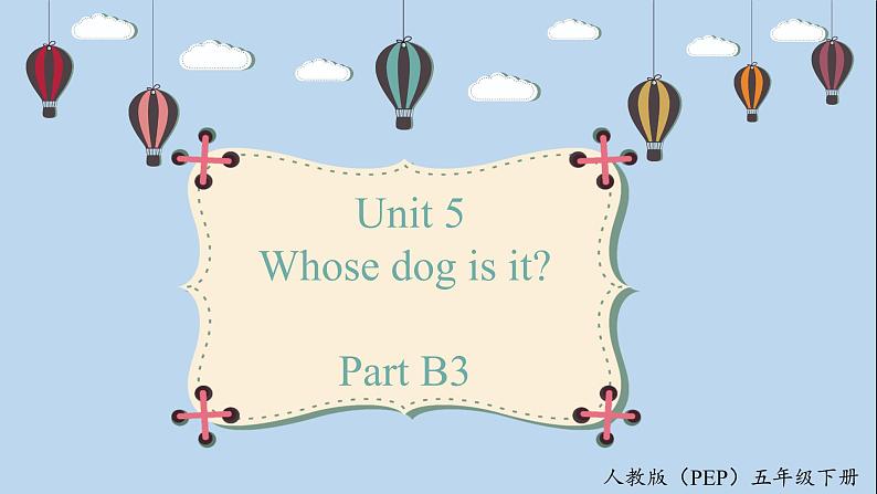 人教版PEP五年级英语下册 Unit5 B3 Read and write 课件第1页