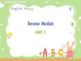 外研英语3年级下册 Review ModuleUnit 1 PPT课件+教案