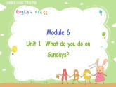 外研英语3年级下册 Module 6 Unit 1 PPT课件+教案