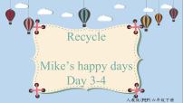 小学Recycle Mike's happy days课前预习ppt课件