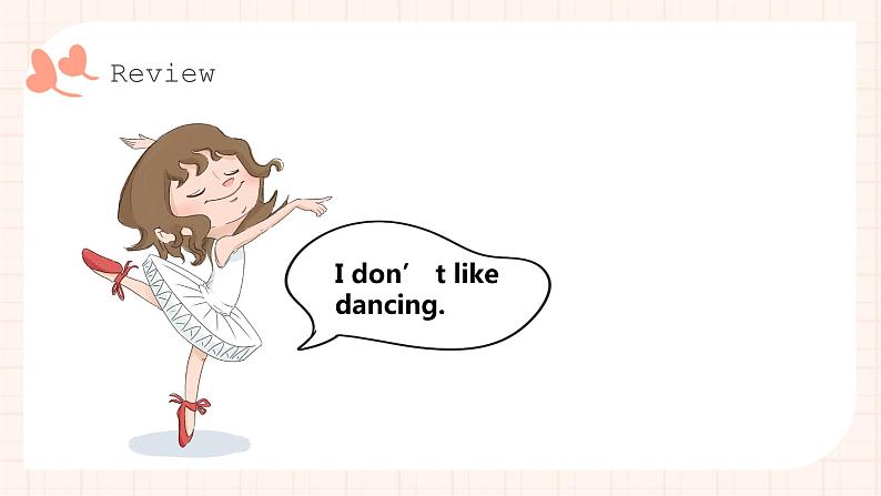 Module 3 Unit 2 I don’t like riding my bike. （2课时）课件+教案+同步练习04