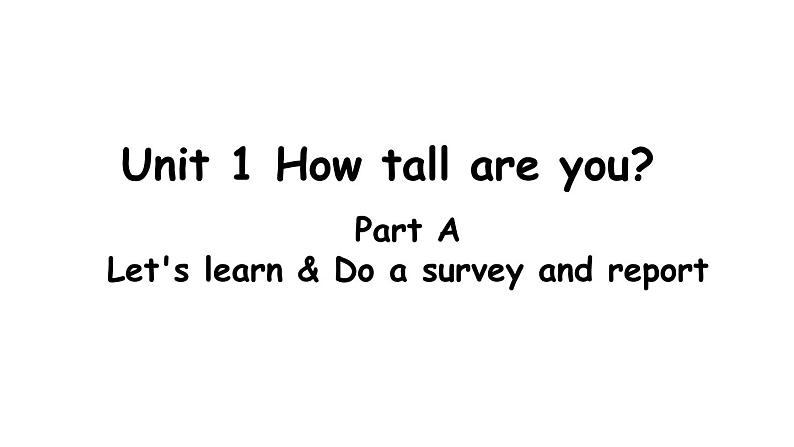 人教PEP版·六年级下册Unit 1 How tall are you Part A Let's learn课件PPT01