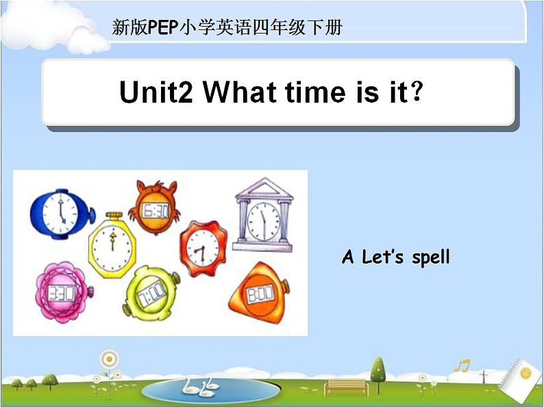 人教版小学英语四年级下册Unit2 A Let’s spell教学课件第1页