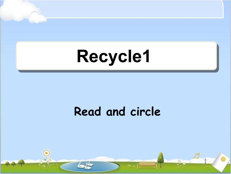 人教版小学英语四年级下册Recycle1__Read__and__circle教学课件01