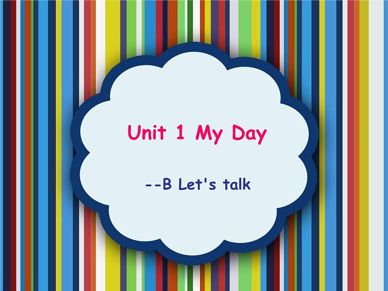 人教版小学英语五年级下册Unit1 My DayB Let 's talk 2课件PPT第1页