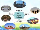 Unit 3 Where did you go  B Let's talk 课件（共23张PPT）-2021-2022学年人教版六年级英语下册