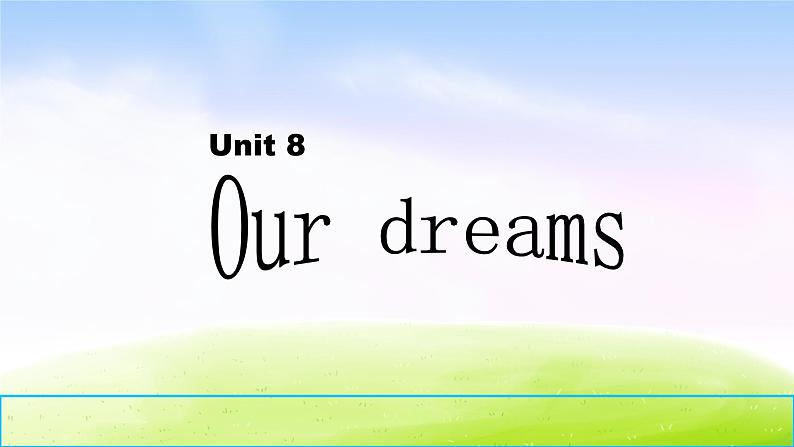 译林版六下英语课件Unit 8 Our dreams 课件 301