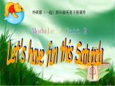 外研版一起小學(xué)英語四下《Module 6Unit 2 Let's have fun this Saturday!》PPT課件 (1)
