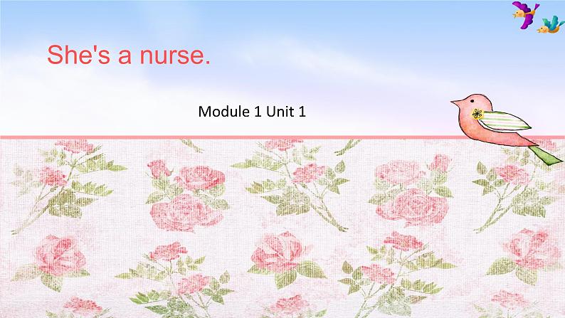 外研版（一起）一下Module 1《Unit 2 She’s a nurse》ppt课件101