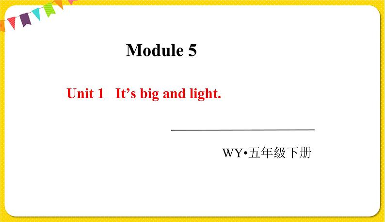 2022年英语外研版五年级下册——Module 5Unit 1【课件+单词音频】01