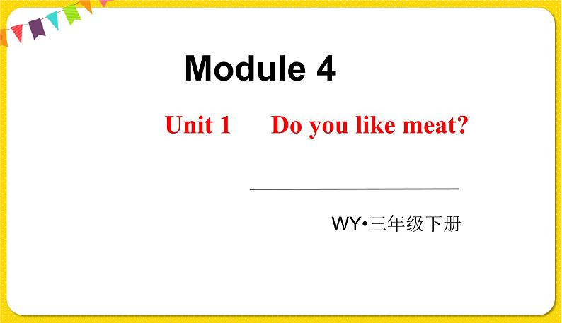 Moudle 4 Unit 1第1页