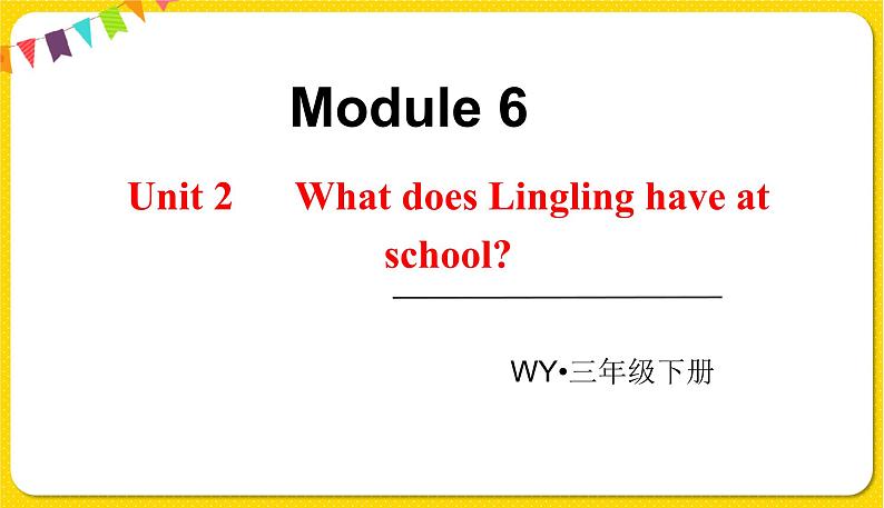 Moudle 6 Unit 2第1页