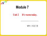 2022年英语外研版三年级下册——Module 7Unit 2【课件+音频】