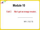 2022年英语外研版三年级下册——Module 10Unit 2【课件+音频】