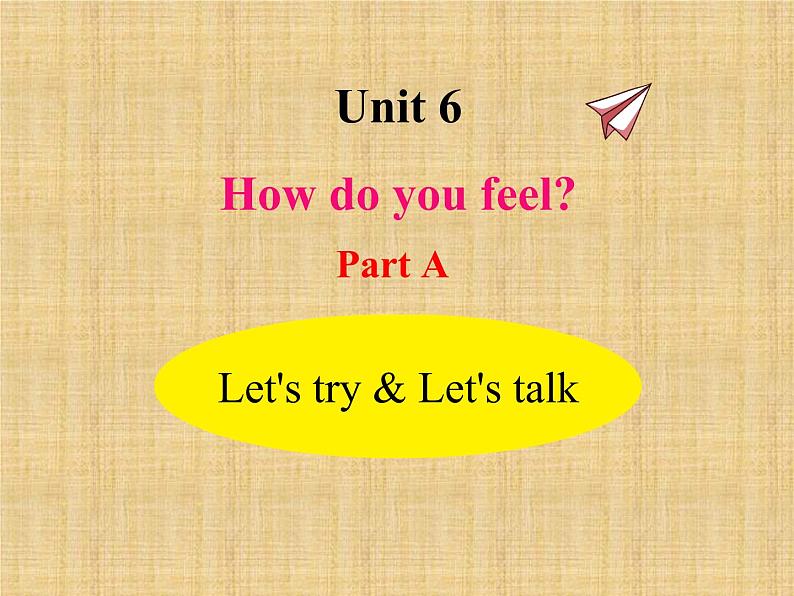 U6-A Let 's try& Let 's talk课件PPT第1页