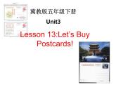 冀教版（三年級(jí)起點(diǎn)）Unit3Lesson13Let’sBuyPostcards（課件） 英語五年級(jí)下冊(cè)