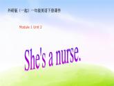 外研版（一起）一下Module 1《Unit 2 She’s a nurse》ppt课件5