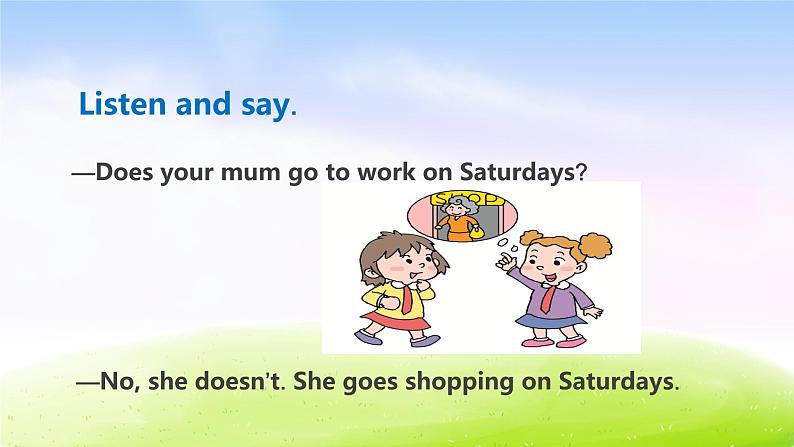 外研三下-M5-Unit 2 Does your mum go to work on Saturdays？课件PPT03