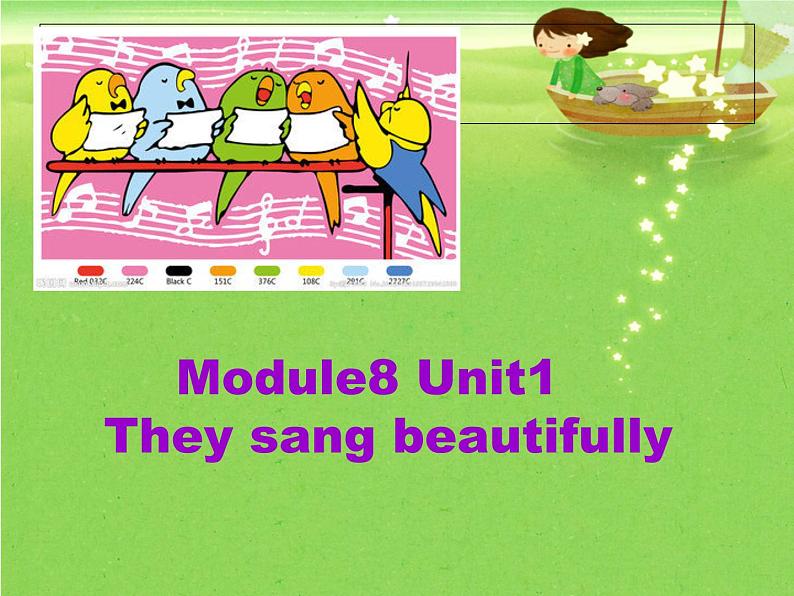 外研版（三起）四下Module 8《Unit 1 They sang beautifully》ppt课件5第1页