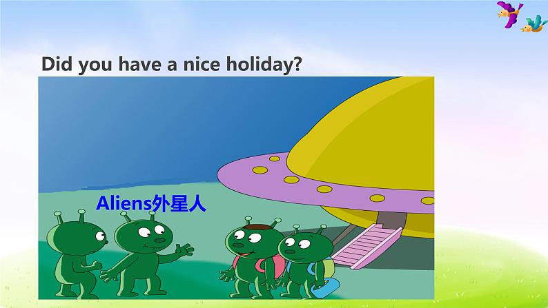 外研四下-M9-Unit 2 Did you have a nice holiday？课件PPT03