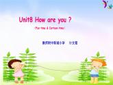 江苏省译林英语4B第8单元How are you第二课时课件PPT