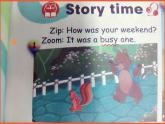 Unit2LastweekendPartcstorytime（课件） 英语六年级下册