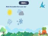 Unit3WeatherPartBLet'stalkLet'splay（课件）- 英语四年级下册