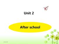 小学英语新版-牛津译林版四年级下册Unit 2 After school背景图课件ppt