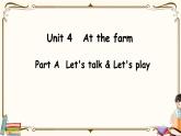 人教版英语四下Unit4 part A 第二课时课件PPT+音视频素材