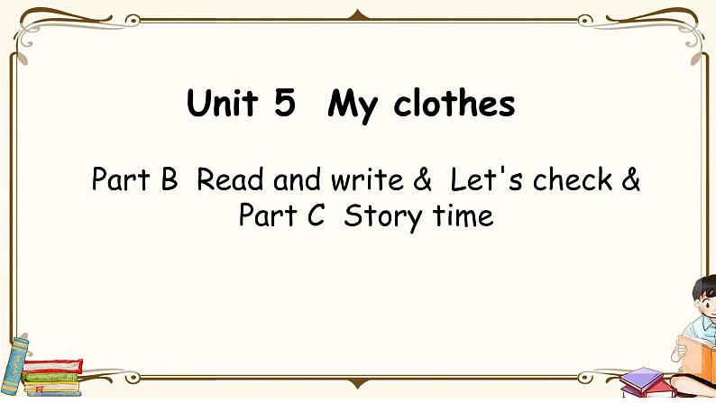 Part B Read and write&Let 's check&Part C Story time第1页