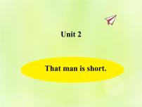 小学外研版 (三年级起点)Module 2Unit 2 The man is short.教学ppt课件