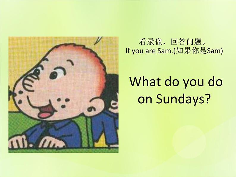 Unit 1 What do you do on Sundays？课件 外研版（三起）小学英语三下06