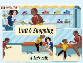 Unit6 Shopping A let's talk（课件+素材）2021-2022学年英语四年级下册 人教PEP