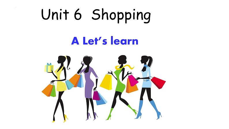 人教版（PEP）Unit6ShoppingALet’slearn（课件） 英语四年级下册第1页