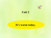 Unit 2 It's warm today课件 外研版（三起）小学英语三下