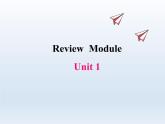 Review Module Unit1課件 外研版（三起）小學英語四下
