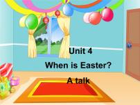 小学英语人教版 (PEP)五年级下册Unit 4 When is Easter?  Part A课文内容ppt课件