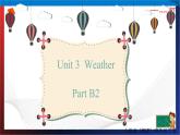 （人教PEP版 ）四年级英语下册同步备课系列 Unit 3  Weather PartB2 let's learn（课件）