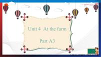 小学英语人教版 (PEP)四年级下册Unit 4 At the farm Part A备课ppt课件