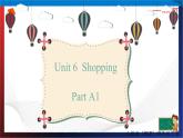 （人教PEP版 ）四年级英语下册同步备课系列 Unit 6  Shopping PartA1 let's talk （课件）