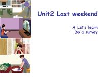 英语Unit 2 Last weekend Part A课堂教学课件ppt