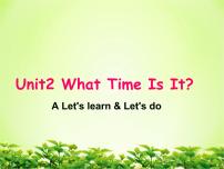 小学人教版 (PEP)Unit 2 What time is it? Part A课文内容课件ppt